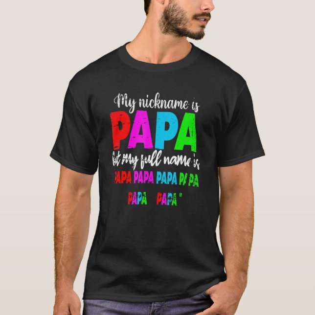Camiseta Mi Apodo Es Papa Pero Mi Nombre Es Papa Papa H (Anverso)