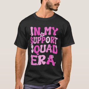 Camiseta Mi apoyo en la era de los escuadrones Groovy de cá