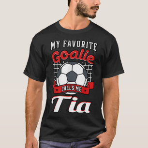 Camiseta Mi arquera favorita me llama tía jugador de fútbol