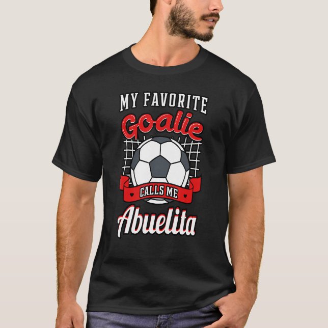 Camiseta Mi arquero favorito me llama jugador de fútbol Abu (Anverso)