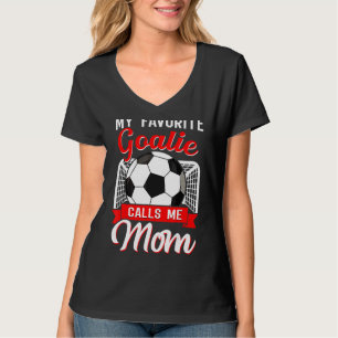 Camiseta Mi arquero favorito me llama jugador de fútbol Pa 