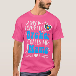 Camiseta Mi arquero favorito me llama mamá Archery Nana Gra