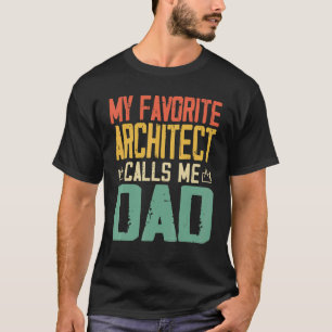Camiseta Mi Arquitecto Favorito Me Llama Papá Vintage Retro