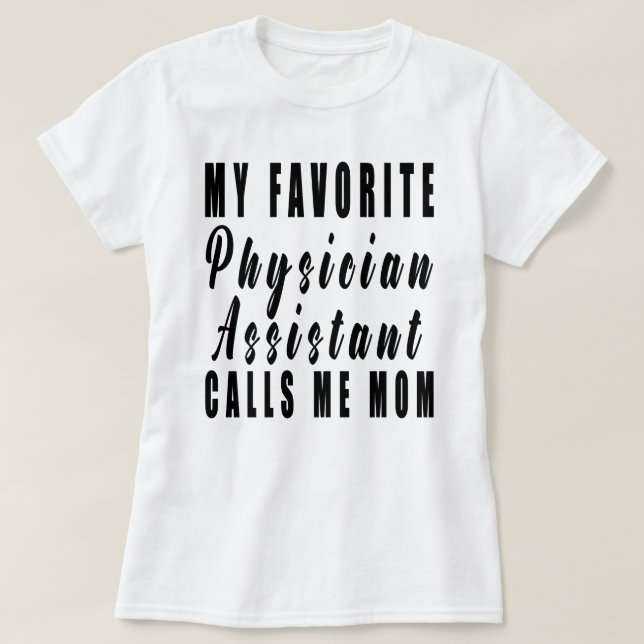 Camiseta Mi asistente médico favorito me llama mamá, papá,  (Diseño del anverso)