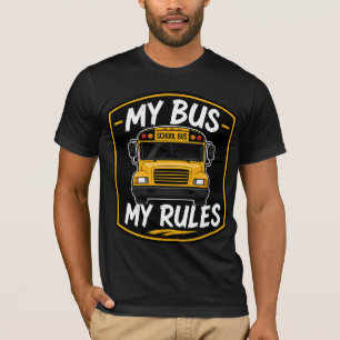 Camiseta Mi Autobús Mis Reglas Insignia de Vista Frontal de