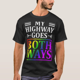 Camiseta Mi autopista sigue las dos maneras de usar el biom