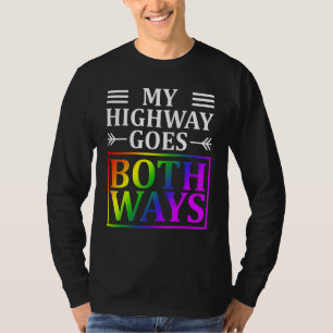 Camiseta Mi autopista sigue las dos maneras de usar el biom