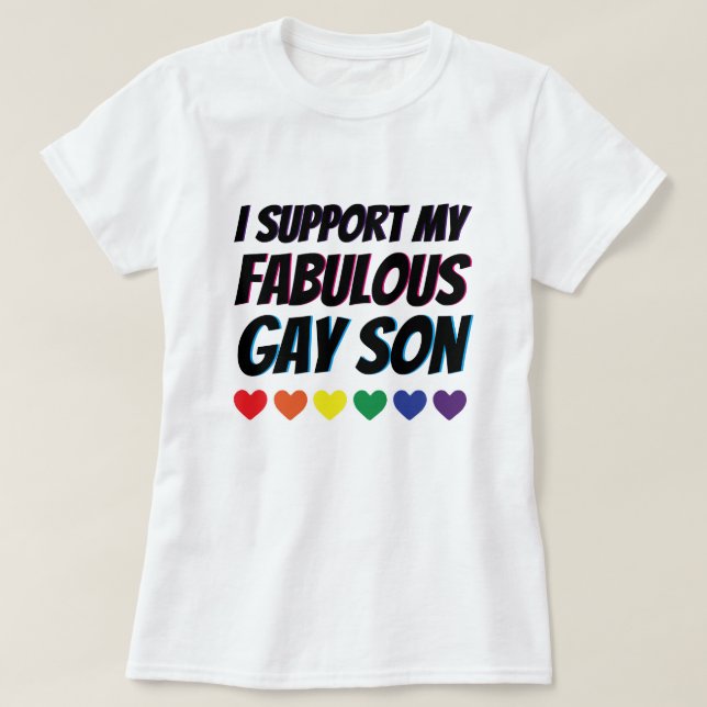 Camiseta Mi ayuda gay fabulosa del hijo (Diseño del anverso)