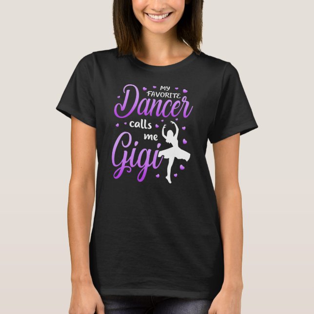 Camiseta Mi bailarina favorita me llama abuela bailarina Gi (Anverso)
