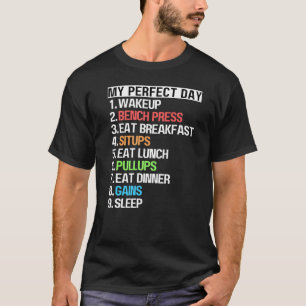 Camiseta Mi banco de prensa de banco perfecto día Sentadill