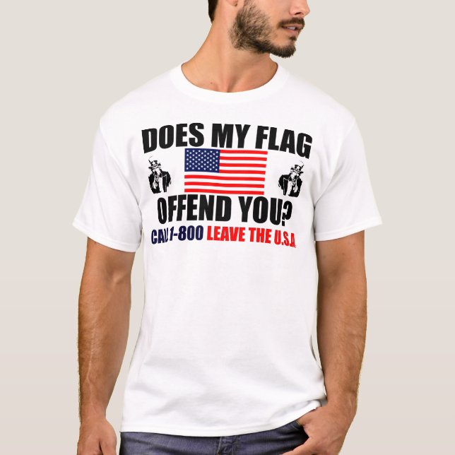 Camiseta ¿Mi bandera le ofende? (Anverso)