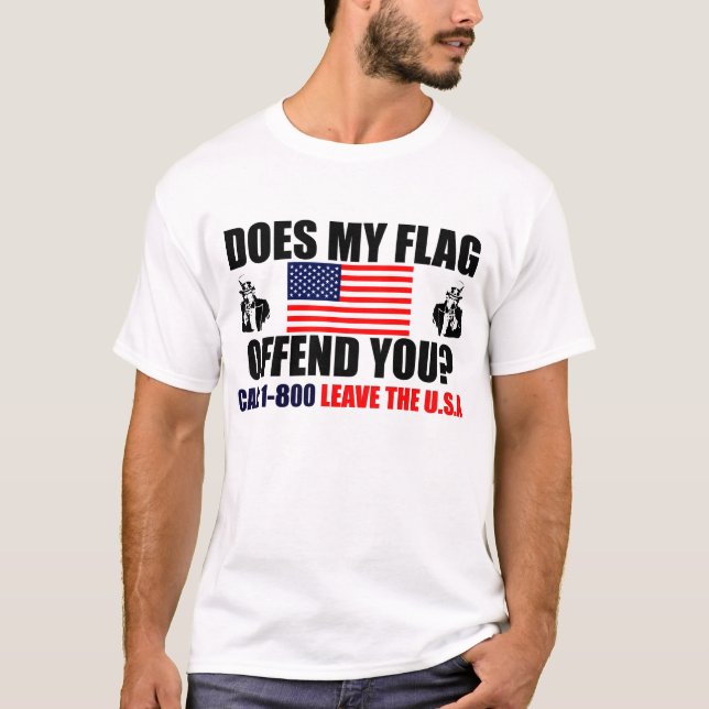 Camiseta ¿Mi bandera le ofende? (Anverso)