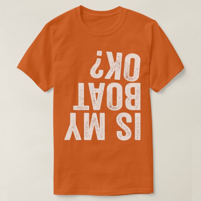 Camiseta Mi barco está bien (Diseño del anverso)