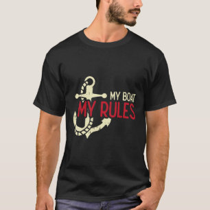 Camiseta Mi Barco Mis Reglas Ancla Dueño Fresco Marinero Ho