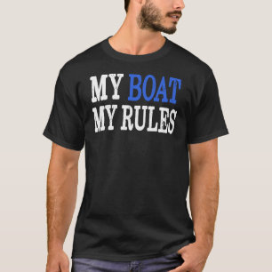 Camiseta Mi barco mis reglas capitaliza a los marineros due