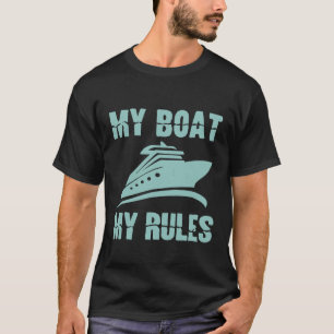 Camiseta Mi Barco Mis Reglas Capitán Bass De Pesca De Vela 