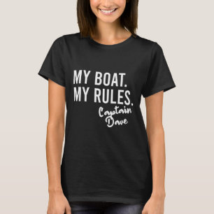 Camiseta Mi Barco Mis Reglas Capitán Dave Embarcaciones Per