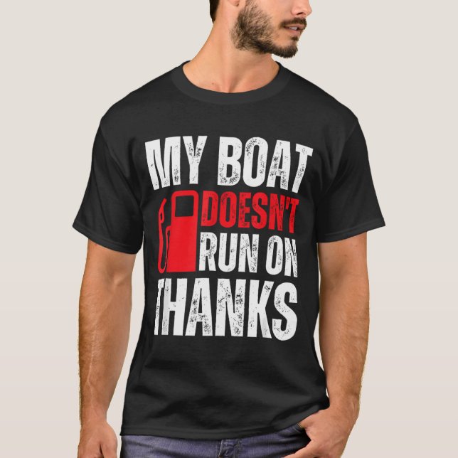 Camiseta Mi Barco No Funciona Gracias A Los Propietarios De (Anverso)