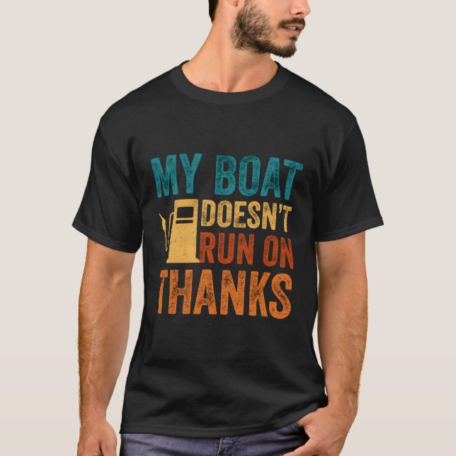 Camiseta Mi Barco No Funciona Gracias A Los Propietarios De (Anverso)