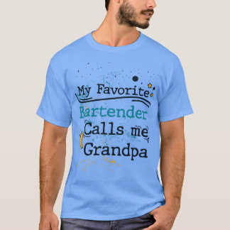 Camiseta Mi Barman favorito me llama cumpleaños de abuelo y
