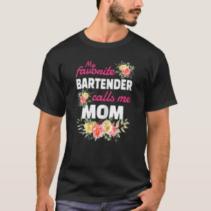 Camiseta Mi Barman Favorito Me Llama Mamá