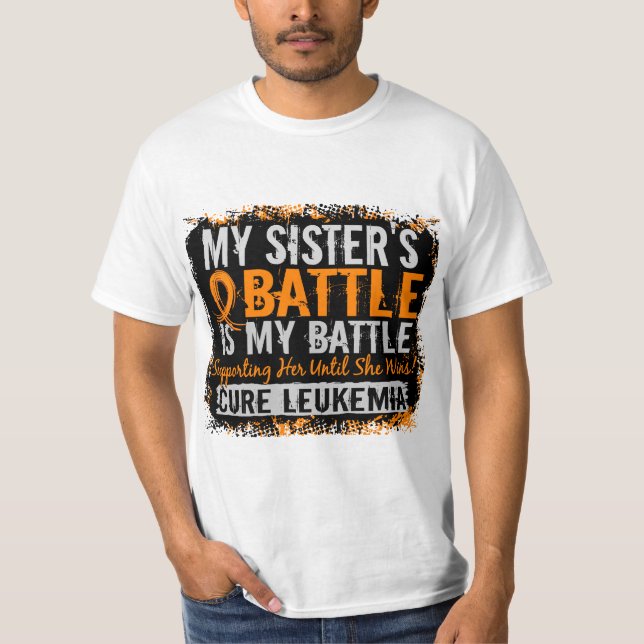 Camiseta Mi batalla hermana de demasiado 2 leucemias (Anverso)