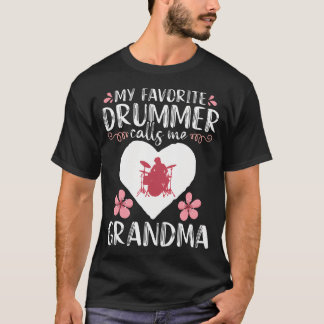 Camiseta Mi baterista favorito me llama abuela percusionist