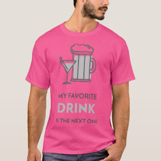 Camiseta Mi BEBIDA favorita es la siguiente 2