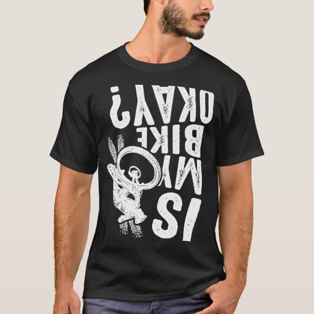 Camiseta Mi Bicicleta Está Bien Bicicleta BMX MTB 1 (Anverso)