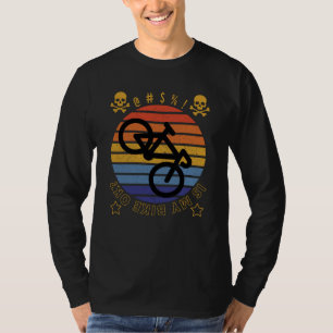 Camiseta ¿Mi bicicleta está bien? Cita de bicicleta de époc