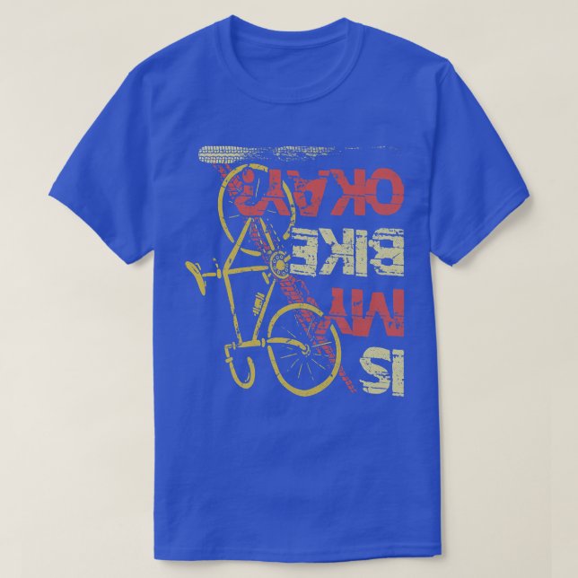 Camiseta Mi Bicicleta está bien Triatlón cuesta abajo (Diseño del anverso)