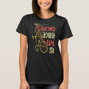 Camiseta Mi Bicicleta está bien Triatlón cuesta abajo