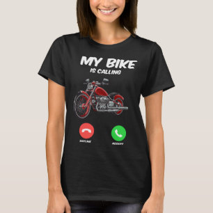 Camiseta Mi bicicleta no llama cuando mi motocicleta me lla