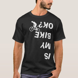 Camiseta Mi Bicicleta Ok Funny Mountain Road BMX Bicicleta