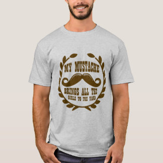 Camiseta Mi bigote trae a todos los chicas a la yarda