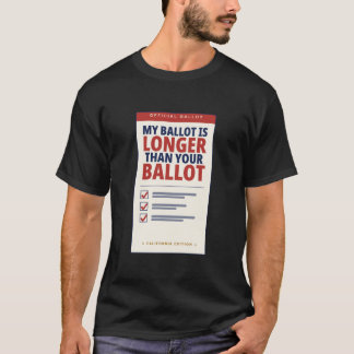 Camiseta Mi Boleta Es Más Larga Que Tu Boleta California