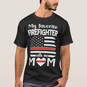 Camiseta Mi bombero favorito me llama mamá delgada línea ro