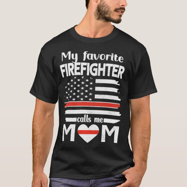 Camiseta Mi bombero favorito me llama mamá delgada línea ro (Anverso)