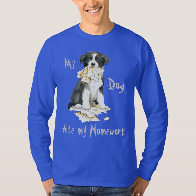 Camiseta Mi border collie comió mi preparación (Anverso)