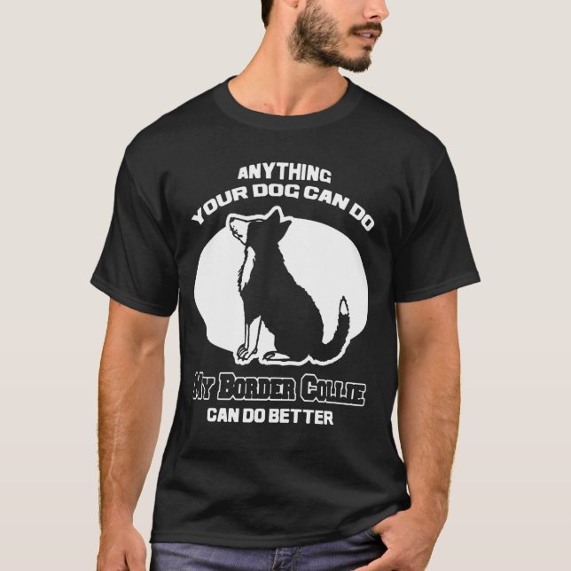 Camiseta Mi border collie puede hacer mejor (Anverso)