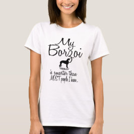 Camiseta Mi Borzoi es más inteligente que la mayoría de la 