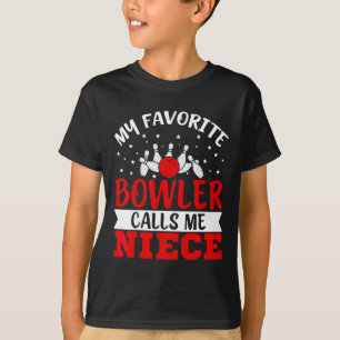 Camiseta Mi Bowler favorito me llama a Niece un divertido b