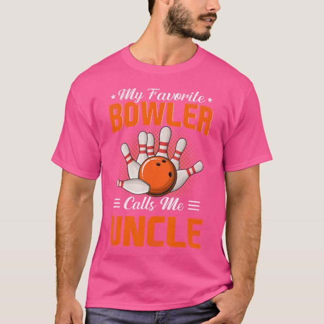 Camiseta Mi Bowler Favorito Me Llamó Tío Bowling, Padre. (Anverso)