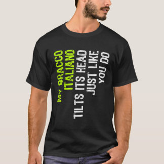 Camiseta Mi Bracco Italiano Se Inclina La Cabeza Igual Que