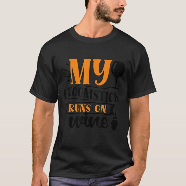 Camiseta Mi Broomstick Corre En Halloween De Vino (Anverso)