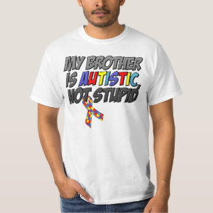 Camiseta Mi Brother es autístico, no estúpido