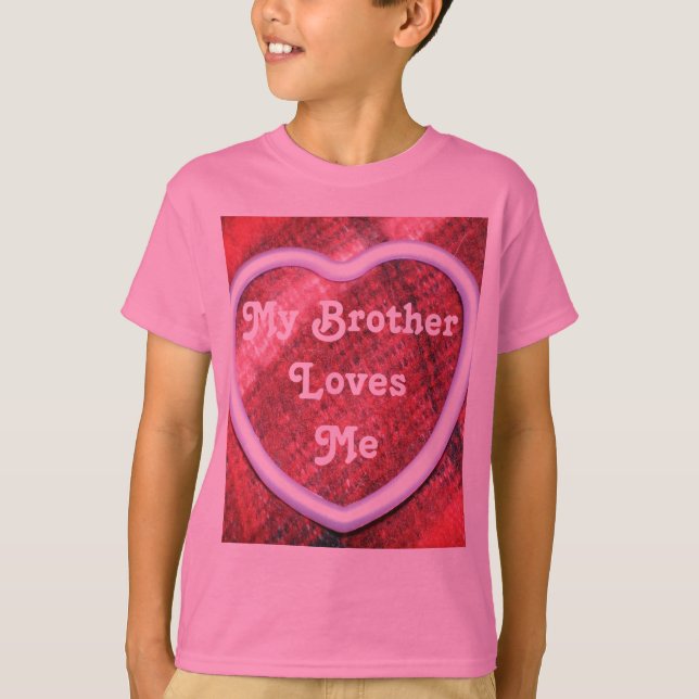 Camiseta Mi Brother me ama (Anverso)