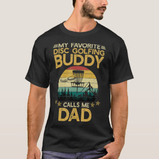 Camiseta Mi Buddy de golf en disco favorito me llama papá