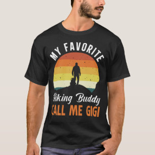 Camiseta Mi Buddy de Senderismo favorito ME LLAMA GIGI Vint