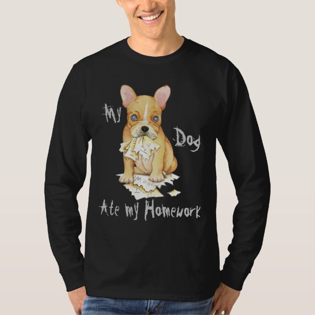 Camiseta Mi Bulldog francés comió mi hogar (Anverso)